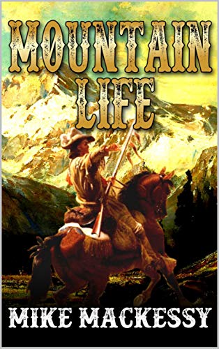 Mountain Life book cover