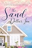 The Sand Dollar Inn Manatee Bay Book 6