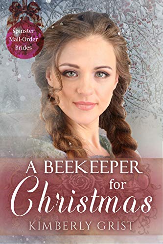 A Beekeeper for Christmas (By: Kimberly Grist) cover