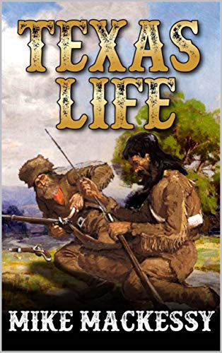 Texas Life book cover