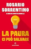 La paura ci può salvare (Italian Edition)
