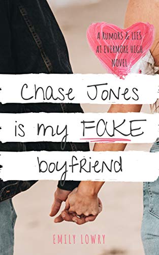 Chase Jones Is My Fake Boyfriend book cover