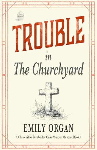 Trouble in the Churchyard book cover