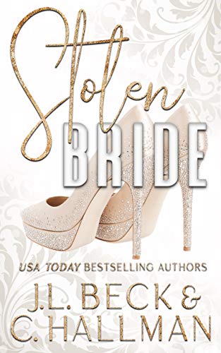 Stolen Bride (By: J.L. Beck) cover
