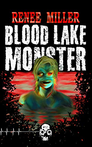 Blood Lake Monster book cover