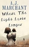 Where The Light Lasts Longer (Windfall Book 1)