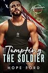 Tempting the Soldier