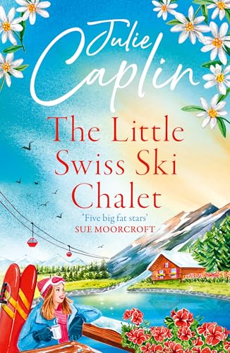 The Little Swiss Ski Chalet book cover
