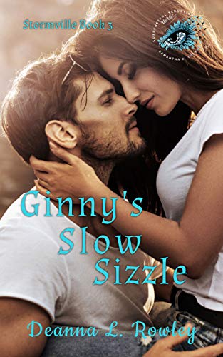 Ginny's Slow Sizzle (By: Deanna L. Rowley) cover