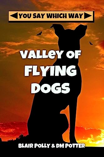 Valley of Flying Dogs book cover