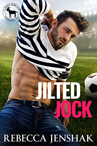 Jilted Jock (By: Rebecca Jenshak) cover