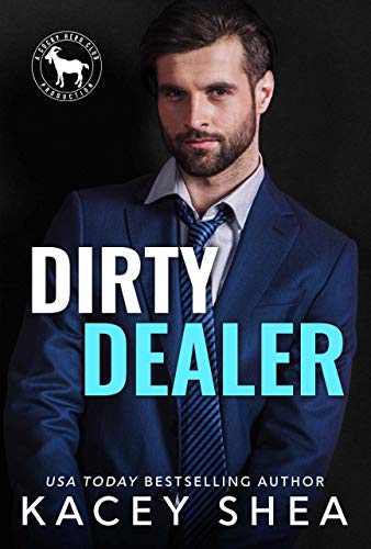 Dirty Dealer (By: Kacey Shea) cover