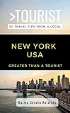 Greater Than A Tourist New York Usa 50 Travel Tips From A Local Greater Than A Tourist New York Book 1