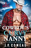 Cowboys Curvy Nanny Cowboy Billionaires Book 1
