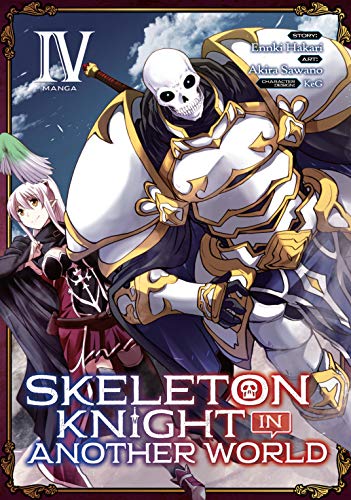 Skeleton Knight in Another World [Manga] Vol. 4 book cover