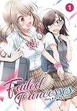 Failed Princesses Vol 1