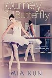 Journey Of A Butterfly Ya Ballet Romance Thornfield Book 1