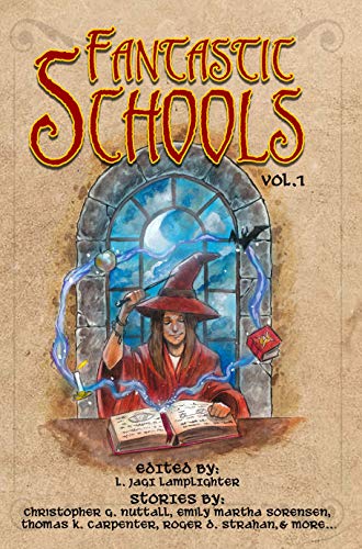 Fantastic Schools: Volume 1 book cover