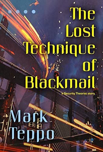 The Lost Technique of Blackmail cover