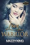 Love Like a Warrior