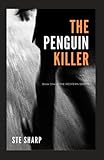 The Penguin Killer