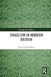 Israelism in Modern Britain (Routledge New Religions)