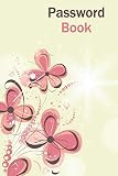 Password Bookwith Alphabetical Tabs Password Keeper Logbook With Alphabetized Tabbed Pages Cute Floral Website Email Address And Password Book Log Book And Internet Password Organizer