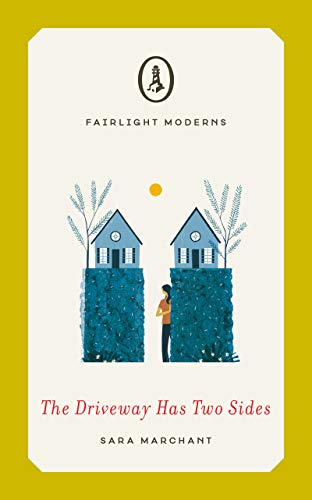 The Driveway Has Two Sides (By: Sara Marchant) cover