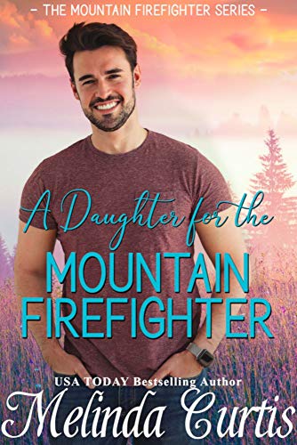 A Daughter for the Mountain Firefighter cover