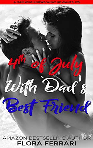 4th of July With Dad's Best Friend book cover