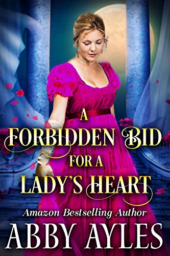 A Forbidden Bid for a Lady’s Heart cover