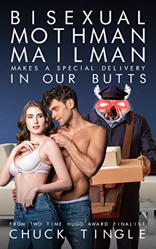 Bisexual Mothman Mailman Makes A Special Delivery In Our Butts book cover
