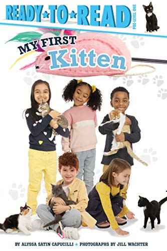 My First Kitten (By: Alyssa Satin Capucilli,Jill Wachter) cover