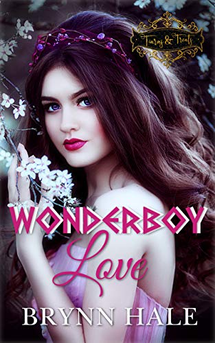 Wonderboy Love (By: Brynn Hale) cover