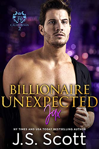 Billionaire Unexpected ~ Jax book cover