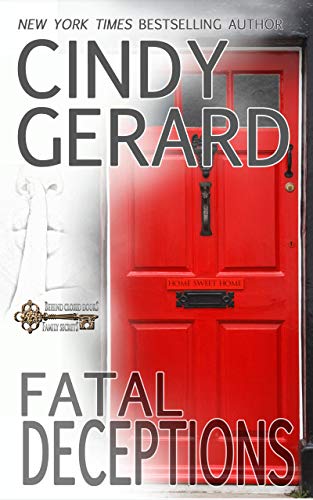 Fatal Deceptions (By: Cindy Gerard) cover