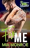 Fix Me Tattoos And Temptation Book 2