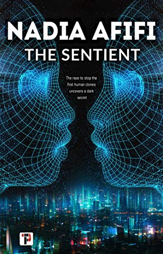 The Sentient (By: Nadia Afifi) cover