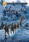 The Battle of Milne Bay 1942 (Australian Army Campaigns Series Book 24)