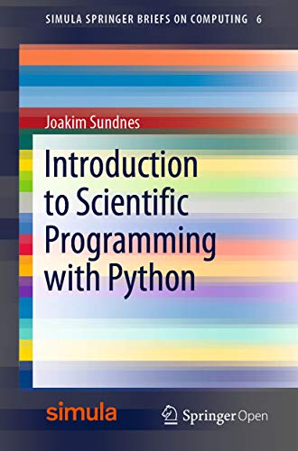 Portada de Introduction to Scientific Programming with Python (Simula SpringerBriefs on Computing Book 6)