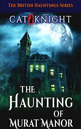 The Haunting of Murat Manor book cover