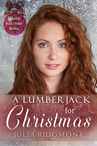 A Lumberjack for Christmas (By: Julia Ridgmont) cover