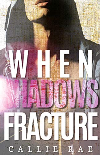 When Shadows Fracture book cover