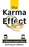The Karma Effect A Divorce Lawyers Diary