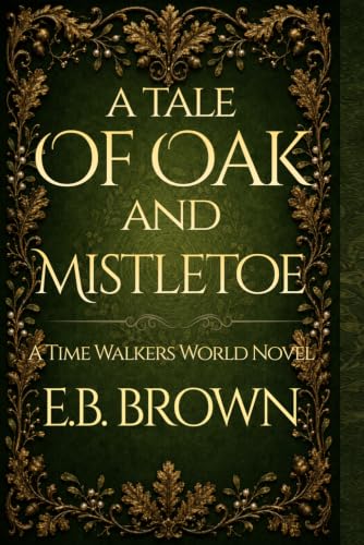 A Tale of Oak and Mistletoe book cover