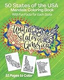 50 States Of The Usa Mandala Coloring Book With Fun Facts For Each State United States Of America Coloring Books