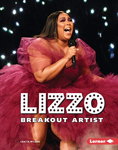 Lizzo: Breakout Artist book cover