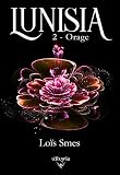 Lunisia: 2 - Orage