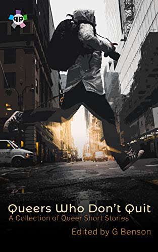 Queers Who Don't Quit book cover