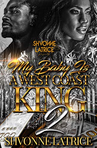 My Baby Is a West Coast King 2 book cover